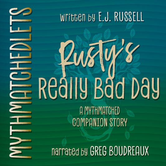 Rusty's Really Bad Day (audio)